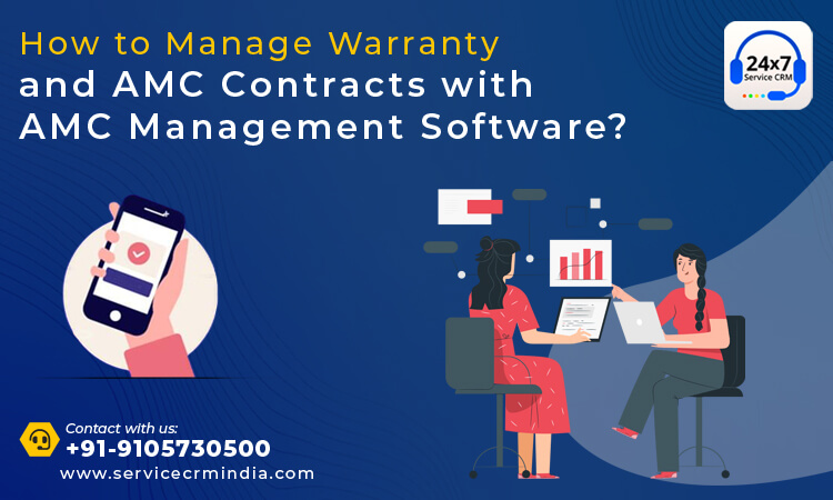 AMC Contracts With AMC Management Software