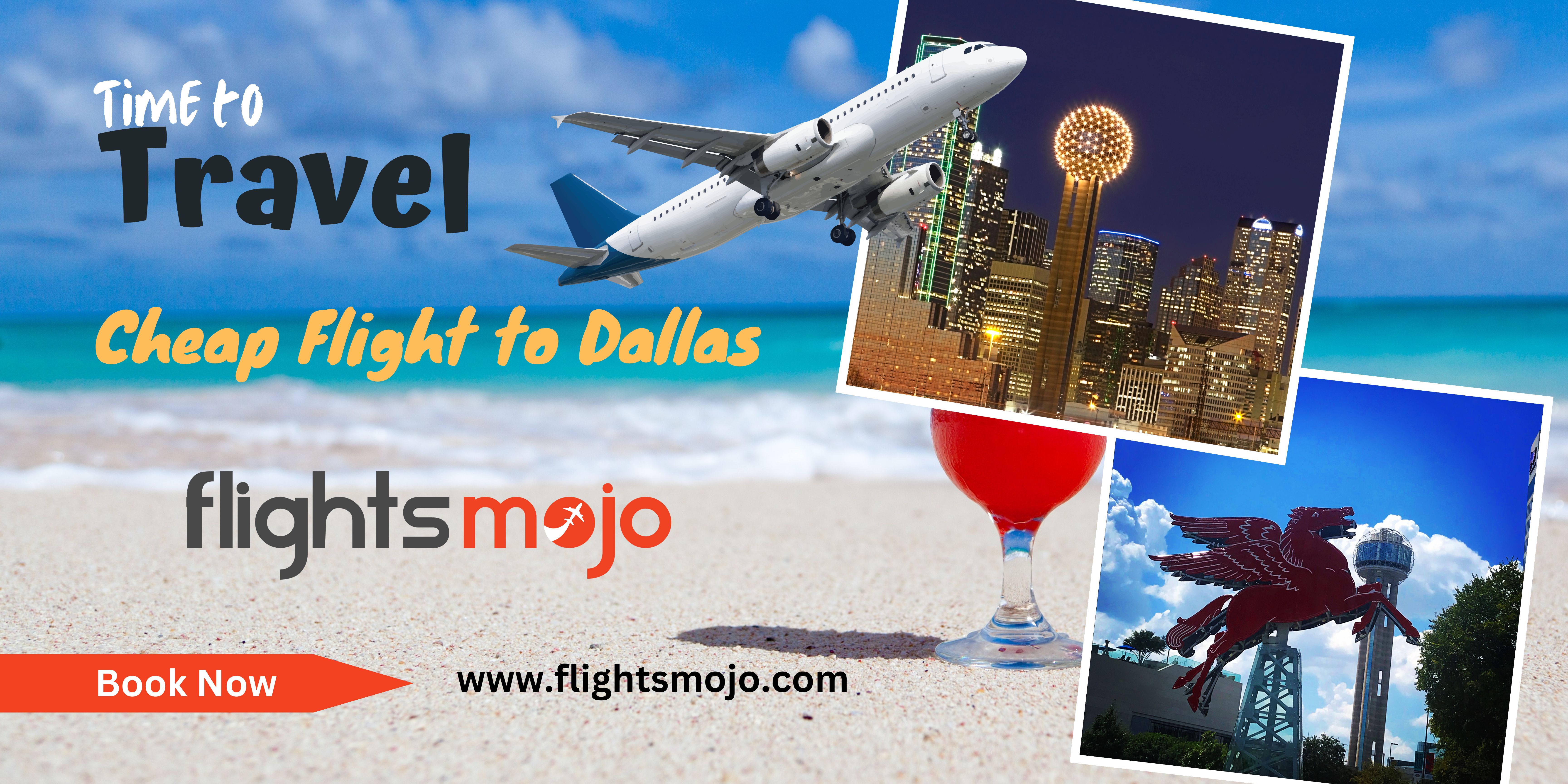 Mastering the Art of Choosing the Cheapest Flights to Dallas – Get Last Minute Flights Tickets at low Price