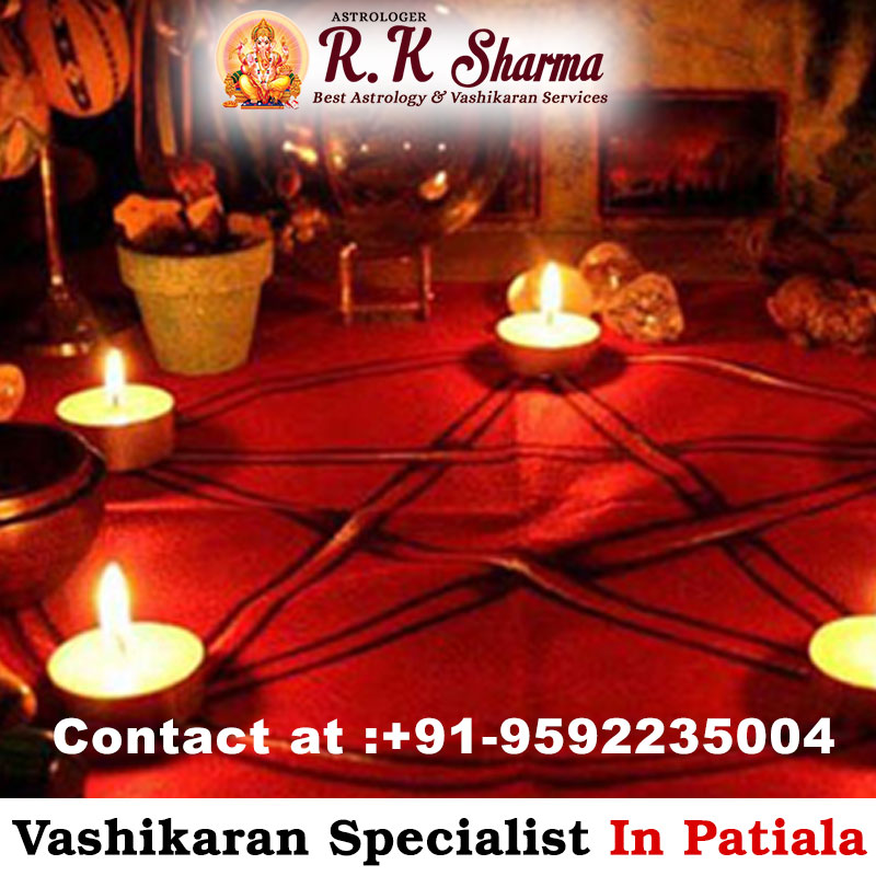 Vashikaran Specialist in Patiala - Vashikaran for Love Marriage