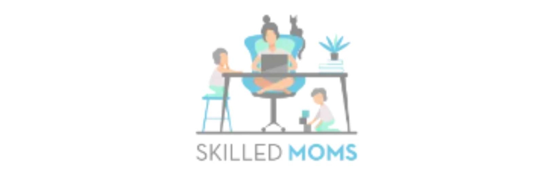 Skilled Moms Cover Image