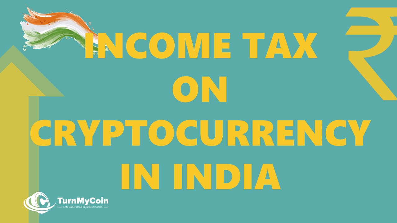 A Complete Guide On Income Tax On Cryptocurrency India 2023