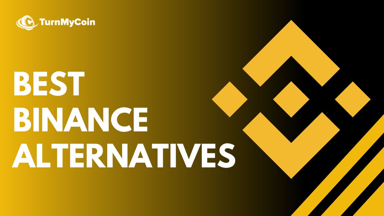 11 Best Binance Alternatives - A Colossal List - TurnMyCoin: Crypto assets trading Worldwide - A beginner's guide
