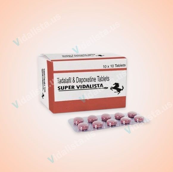 Super Vidalista Tablets Online | Uses, Reviews, Side Effects