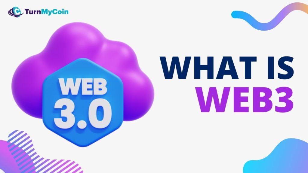 What Is Web3 And Breakthrough Of The Cryptocurrencies?