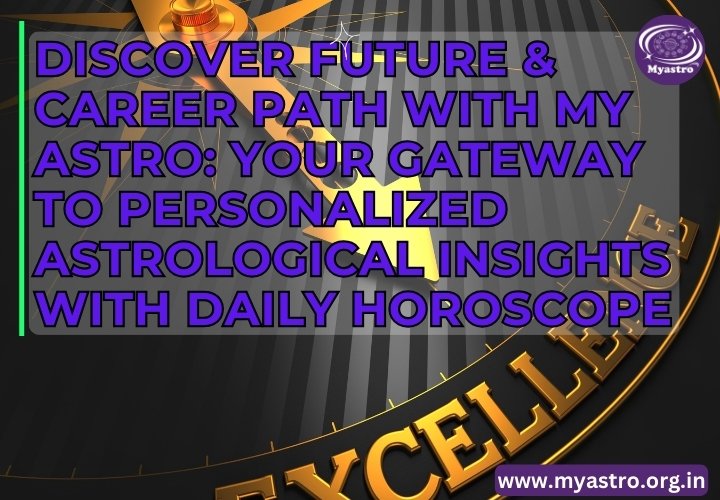 Discover Future & Career Path with My Astro: Your Gateway to Personalized Astrological Insights with: myastro1 — LiveJournal