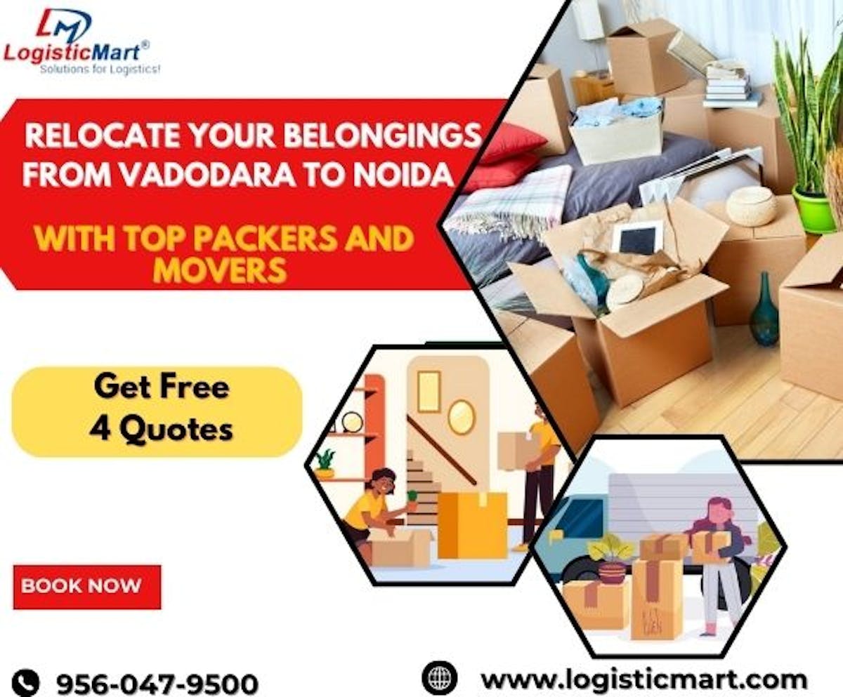 Shifting with Domestic Packers and Movers Vadodara to Noida Worth it?