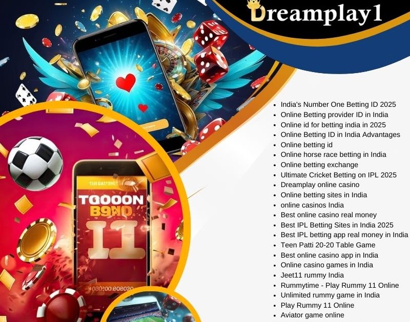Dreamplay1: The Ultimate Guide to the Best Sports Betting ID in India