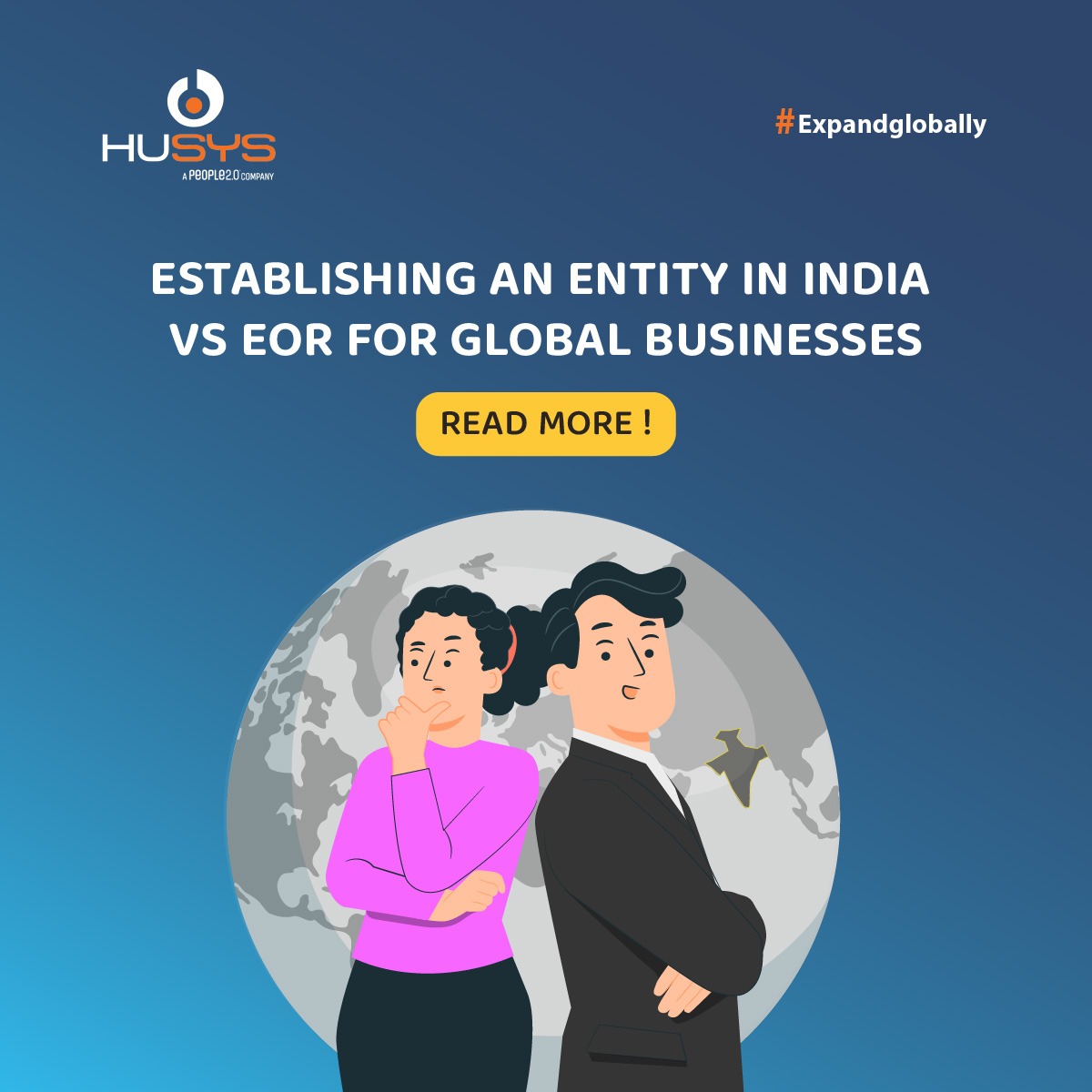Establishing An Entity Setup In India Vs EOR For Global Businesses