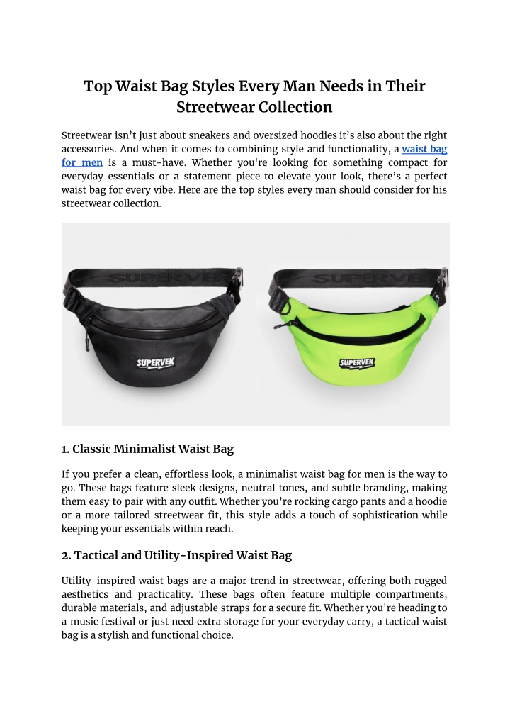 PPT - Top Waist Bag Styles Every Man Needs in Their Streetwear Collection PowerPoint Presentation - ID:13940326
