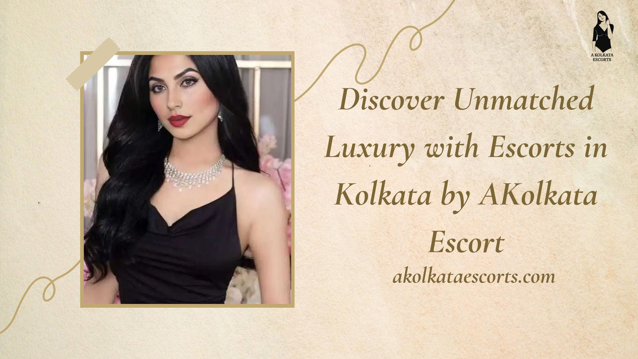 Discover Unmatched Luxury with Escorts in Kolkata by AKolkata Escort