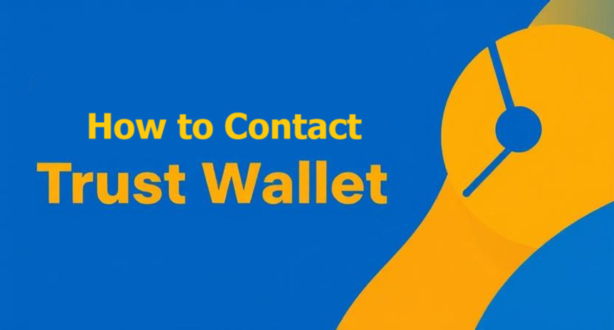 How to Contact Trust Wallet Customer Support