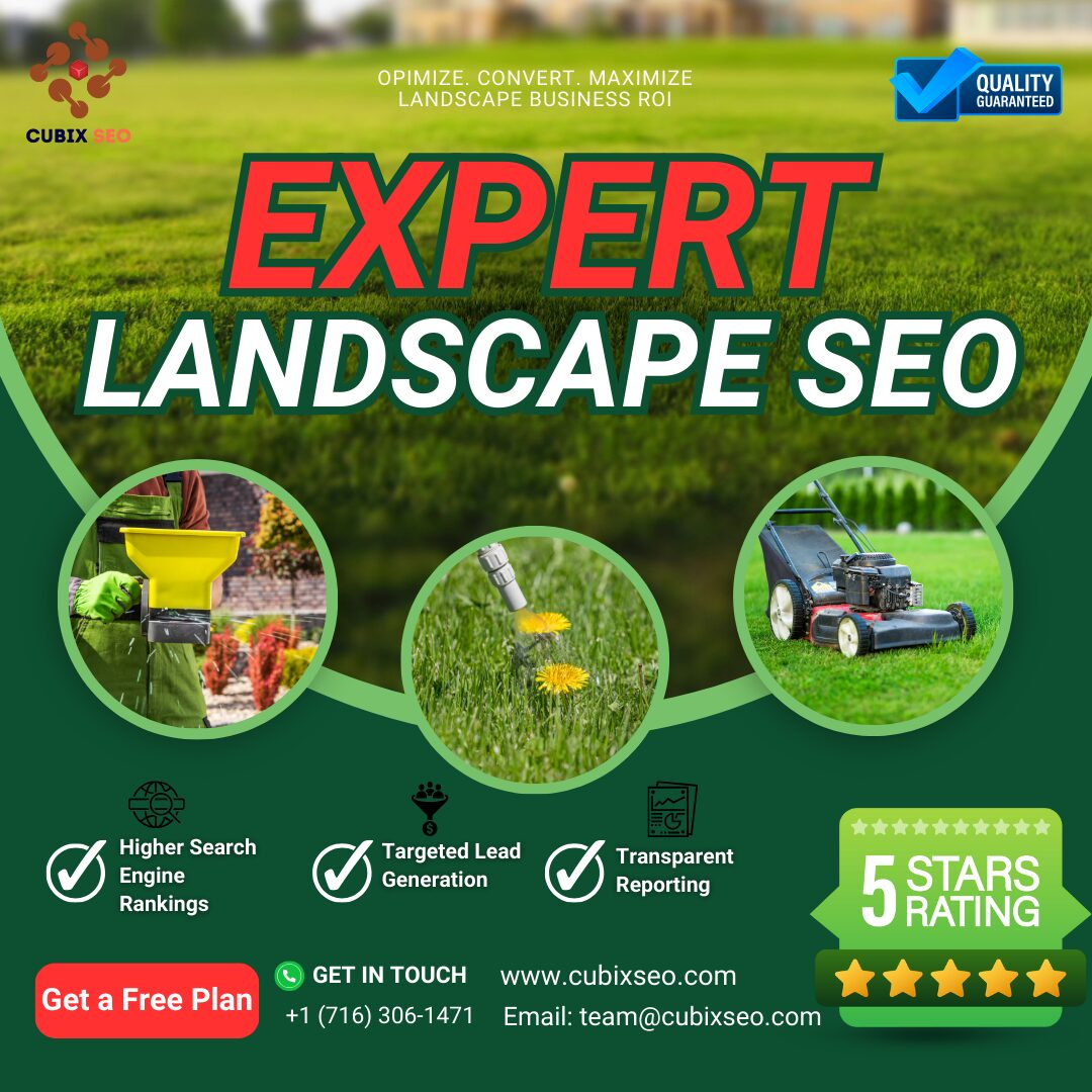 Landscape SEO Service - CUBIX SEO