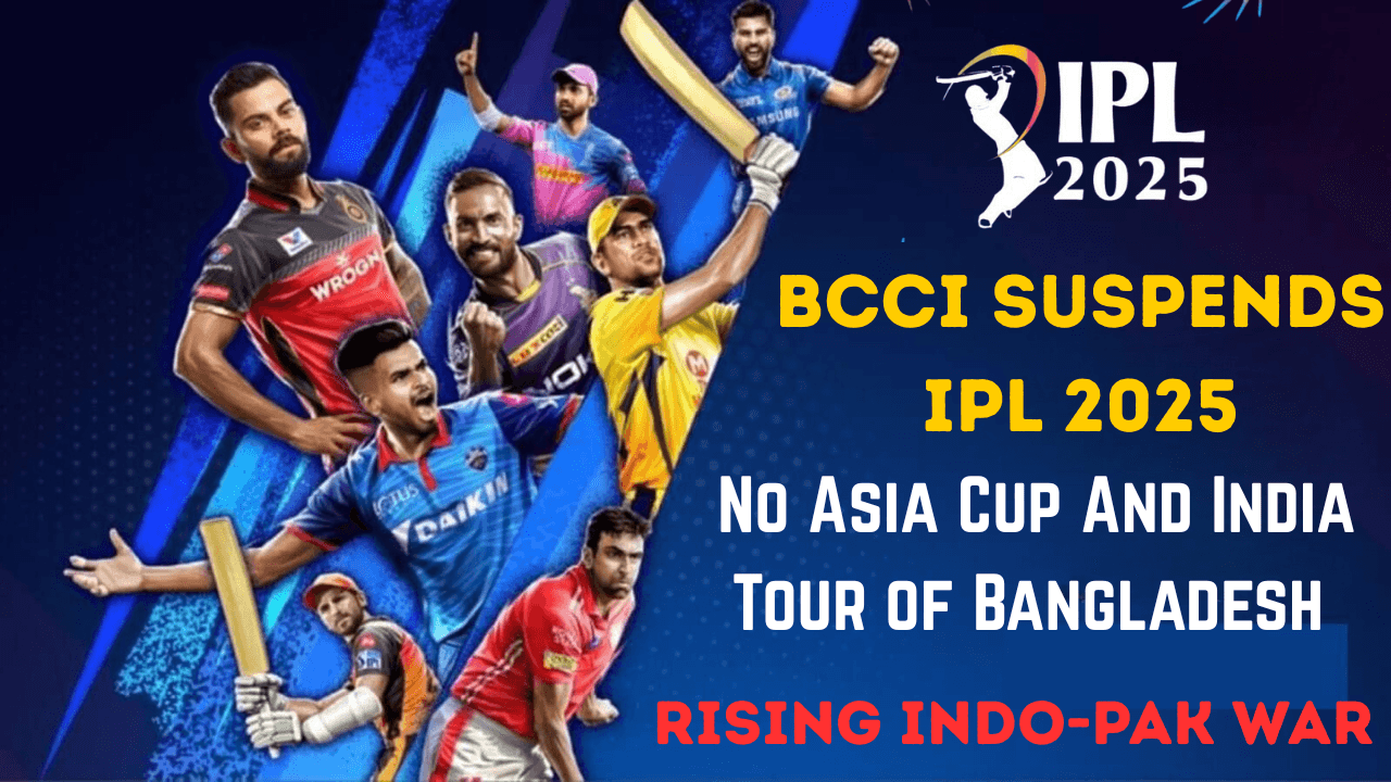 BCCI Suspends Best IPL 2025: No Asia Cup Indo-Pak War