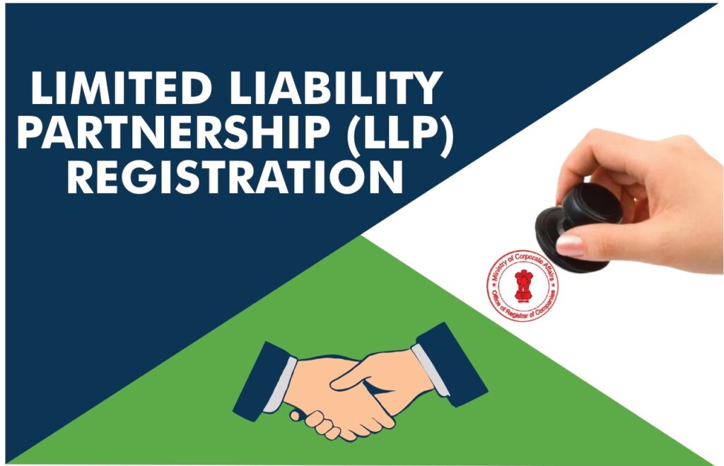 Limited Liability Partnership (LLP): How to Form & Register – Your Company Registration