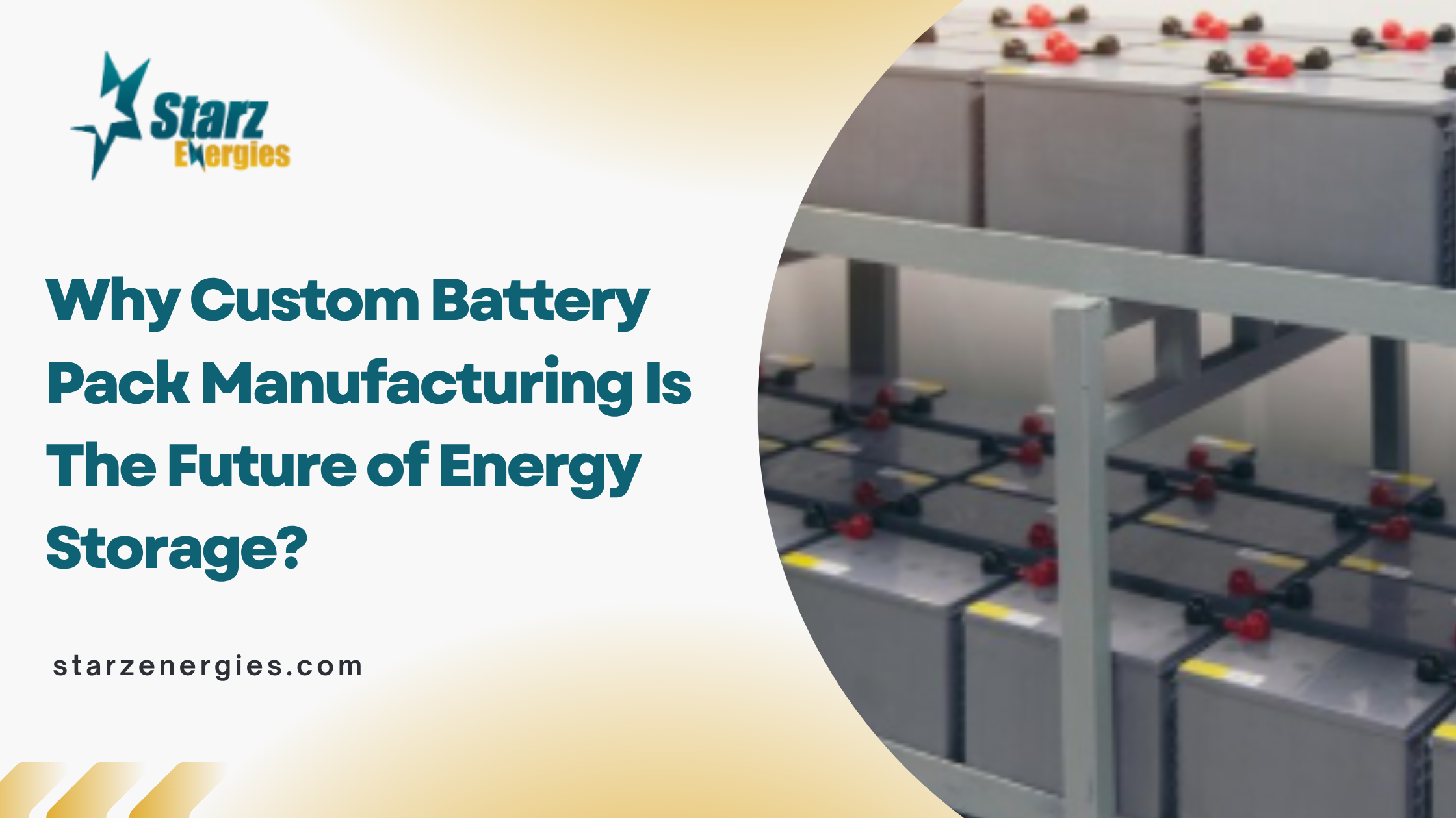 Custom Battery Pack Manufacturing | Starz Energies