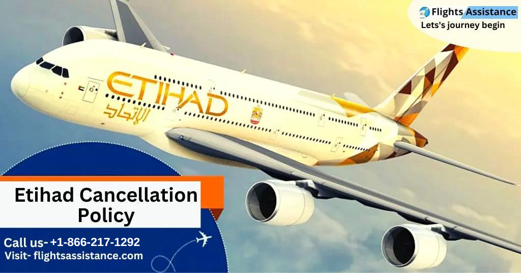 Etihad Cancellation Policy - Fees and Refund