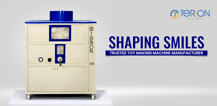 Shaping Smiles: Trusted Toy Making Machine Manufacturer – Terron india